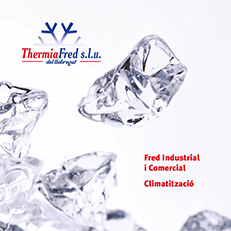 Thermiafred - Fred industrial i comercial · Climatització